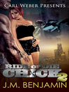 Imagen de portada para Carl Weber Presents Ride or Die Chick 2
